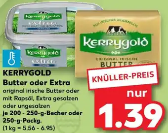 Kaufland KERRYGOLD Butter oder Extra 200-250 g Becher oder 250 g Packg. Angebot