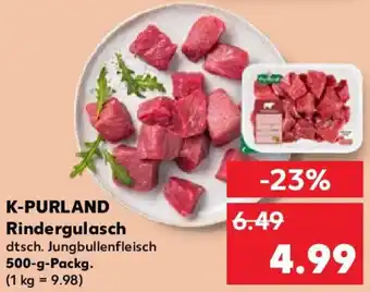 Kaufland K-PURLAND Rindergulasch 500 g Packg. Angebot