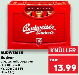 Kaufland BUDWEISER Budvar Ka. 20 x 0,5-I-FI. Angebot