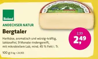 Denns BioMarkt Bioland ANDECHSER NATUR Bergtaler Angebot