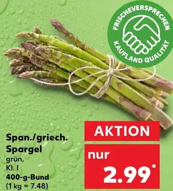 Kaufland Span./griech. Spargel 400 g Bund Angebot