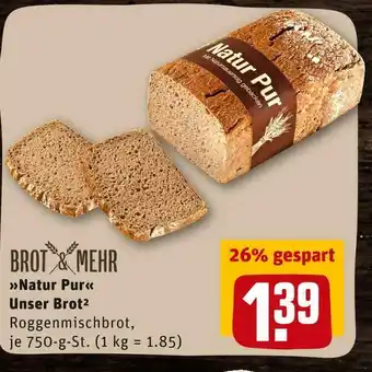 REWE Brot & mehr »natur pur« unser brot Angebot