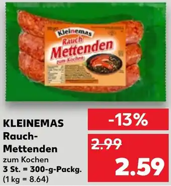 Kaufland KLEINEMAS Rauch Mettenden 300 g Packg. Angebot