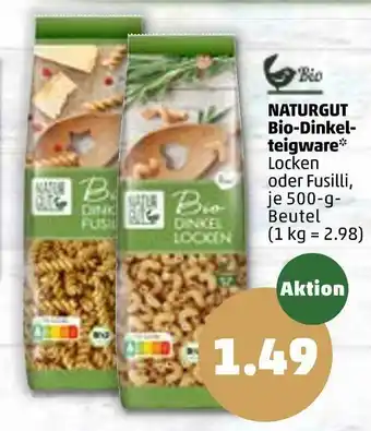 PENNY Naturgut bio-dinkelteigware Angebot