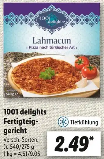 Lidl 1001 delights Fertigteiggericht 540/275 g Angebot