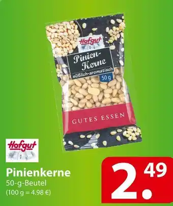 Famila Nord Ost Hofgut pinienkerne Angebot