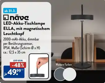 Aldi Nord Näve LED-Akku-Tischlampe ELLA, mit magnetischem Leuchtkopf Angebot