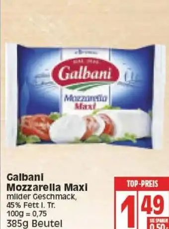 Edeka Galbani Mozzarella Maxi 385g Beutel Angebot