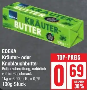 Edeka EDEKA Kräuter oder Knoblauchbutter 100 g Angebot