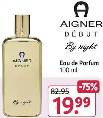 Rossmann AIGNER DÉBUT By night Eau de Parfum 100 ml Angebot