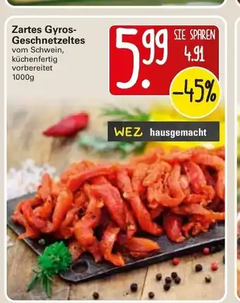 WEZ Zartes Gyros Geschnetzeltes 1000g Angebot