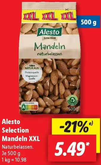 Lidl Alesto Selection Mandeln XXL 500 g Angebot