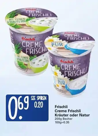 WEZ Frischli Creme Frischli Krauter Oder Natur 200g Angebot