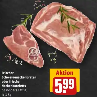 REWE Frischer Schweinenackenbraten oder frische Nackenkoteletts 1 kg Angebot