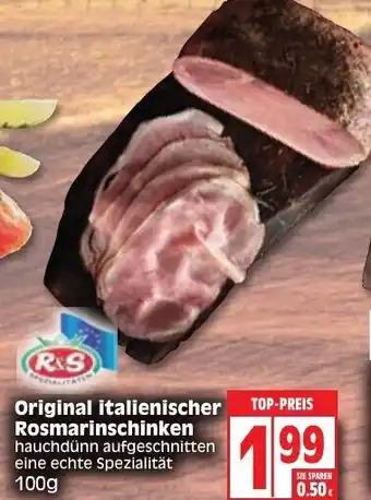 Edeka Original italienischer Rosmarinschinken 100g Angebot