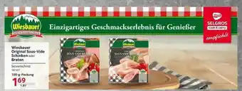 Selgros Wiesbauer Original Sous-vide Schinken Oder Braten Angebot