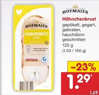 Netto Marken-Discount Hofmaier Hähnchenbrust 125g Angebot