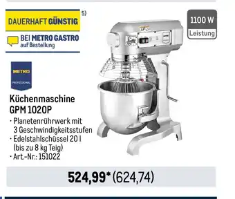 METRO METRO PROFESSIONAL Küchenmaschine GPM 1020P Angebot