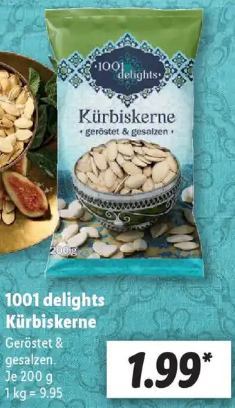 Lidl 1001 delights Kürbiskerne 200 g Angebot