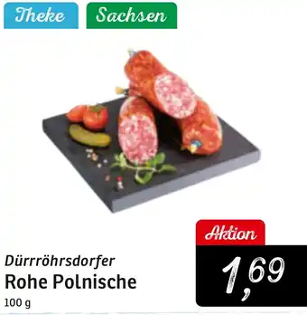 KONSUM Dürrröhrsdorfer Rohe Polnische 100 g Angebot