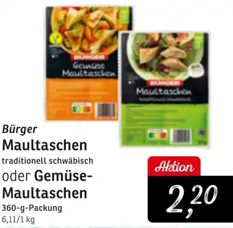 KONSUM Bürger Maultaschen oder Gemüse Maultaschen 360 g Packung Angebot