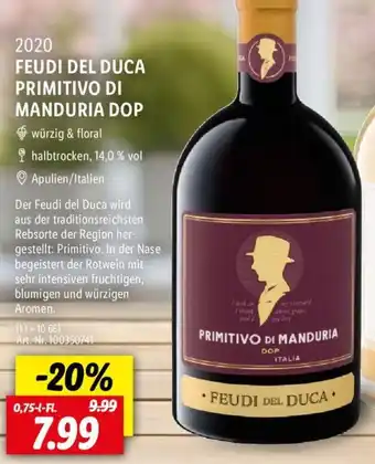 Lidl 2020 FEUDI DEL DUCA PRIMITIVO DI MANDURIA DOP 0,75 L-Fl. Angebot