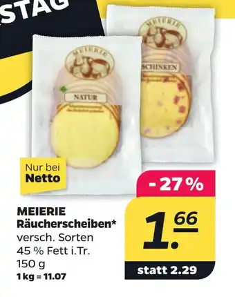 NETTO MEIERIE Räucherscheiben 150 g Angebot