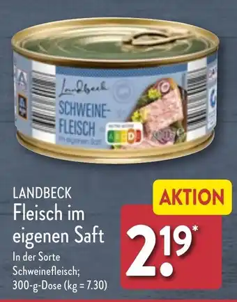 Aldi Nord LANDBECK Fleisch im eigenen Saft 300 g Dose Angebot