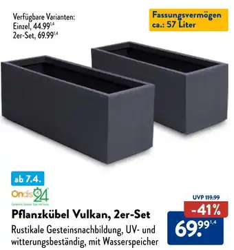 Aldi Nord Ondis 24 Pflanzkübel Vulkan, 2er-Set Angebot