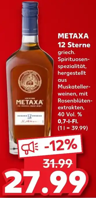 Kaufland METAXA 12 Sterne 0,7 L-Fl. Angebot