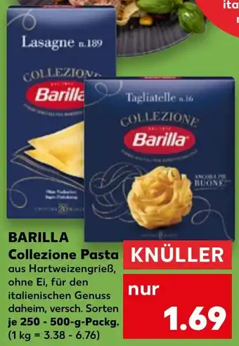 Kaufland BARILLA Collezione Pasta 250-500 g Packg. Angebot