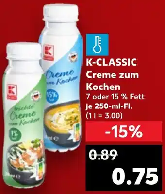 Kaufland K-CLASSIC Creme zum Kochen 250 ml Fl. Angebot