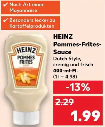 Kaufland HEINZ Pommes-Frites Sauce 400 ml Fl. Angebot