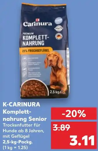 Kaufland K-CARINURA Komplettnahrung Senior 2,5 kg Packg. Angebot