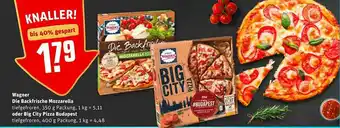 REWE Wagner Di9e Backfrische Mozzarella Oder Big City Pizza Budapest Angebot