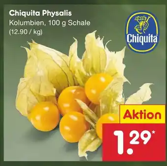 Netto Marken-Discount Chiquita Physalis Kolumbien, 100 g Schale Angebot