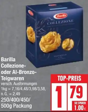 Edeka Barilla Collezione- oder Al-Bronzo- Teigwaren 250/400/450/500 g Packung Angebot