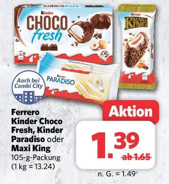 Combi Ferrero Kinder Choco Fresh, Kinder Paradiso oder Maxi King 105-g-Packung Angebot