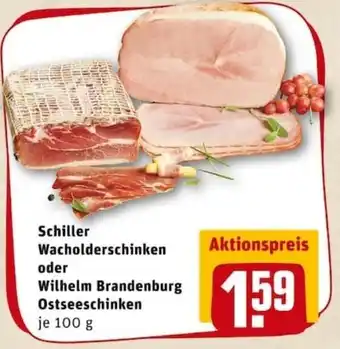 REWE PETZ Schiller Wacholderschinken oder Wilhelm Brandenburg Ostseeschinken 100g Angebot