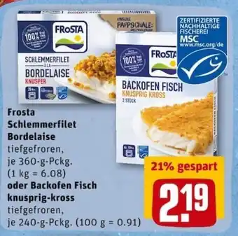 REWE PETZ Frosta Schlemmerfilet Bordelaise 360g oder Backofen Fisch Knusprig Kross 240g Angebot