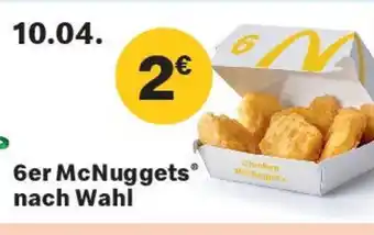 McDonald’s 6er McNuggets® nach Wahl Angebot