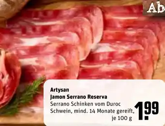 REWE Artysan Jamon Serrano Reserva 100 g Angebot