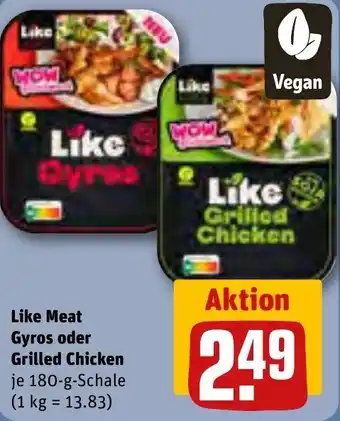 REWE Like Meat Gyros oder Grilled Chicken 180-g-Schale Angebot