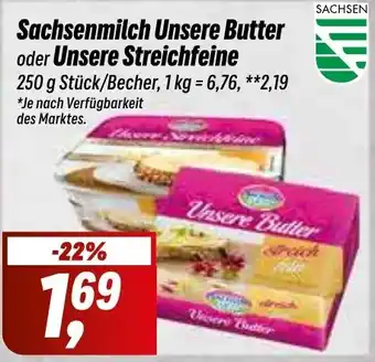 Simmel Sachsenmilch Unsere Butter oder Unsere Streichfeine 250 g Angebot