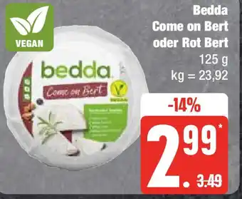 Edeka Bedda Come on Bert oder Rot Bert 125 g Angebot