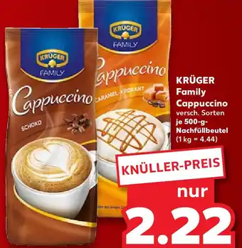 Kaufland KRÜGER Family Cappuccino 500-g- Nachfüllbeutel Angebot