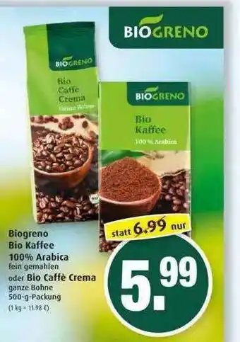 Markant Biogreno Bio Kaffee 100% Arabica Oder Bio Caffe Crema Angebot