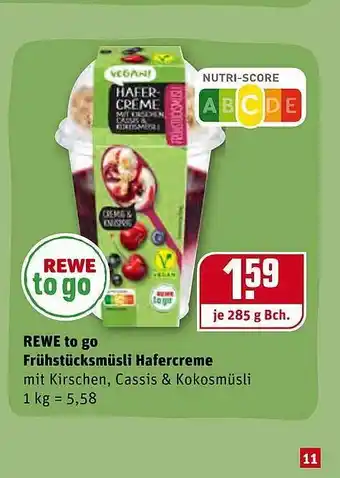 REWE Rewe To Go Frühstücksmüsli Hafercreme Angebot