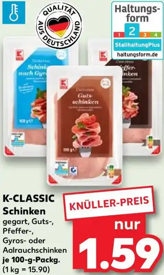 Kaufland K-CLASSIC Schinken 100 g Packg. Angebot