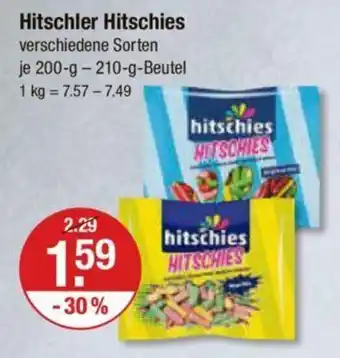 V Markt Hitschler Hitschies verschiedene Sorten je 200/210 g Angebot